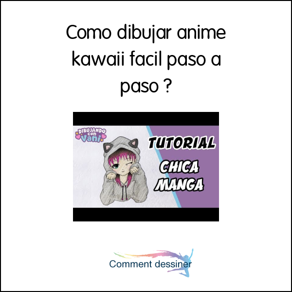 Como dibujar anime kawaii facil paso a paso